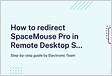 How To Redirect A 3D Mouse To A Remote Desktop Sessio